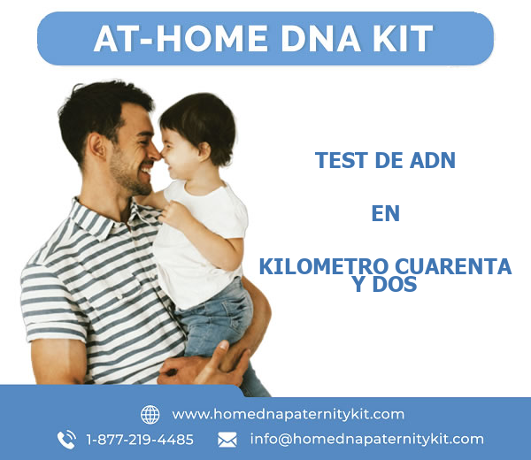 Test de ADN en Kilometro Cuarenta Y Dos