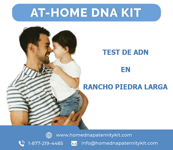 Test de ADN en Rancho Piedra Larga